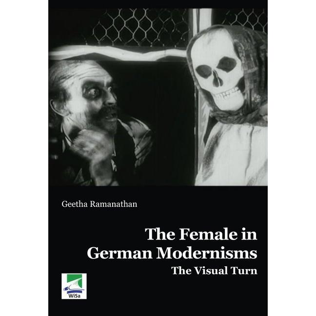 The Female in German Modernisms, Fachbücher von Geetha Ramanthan