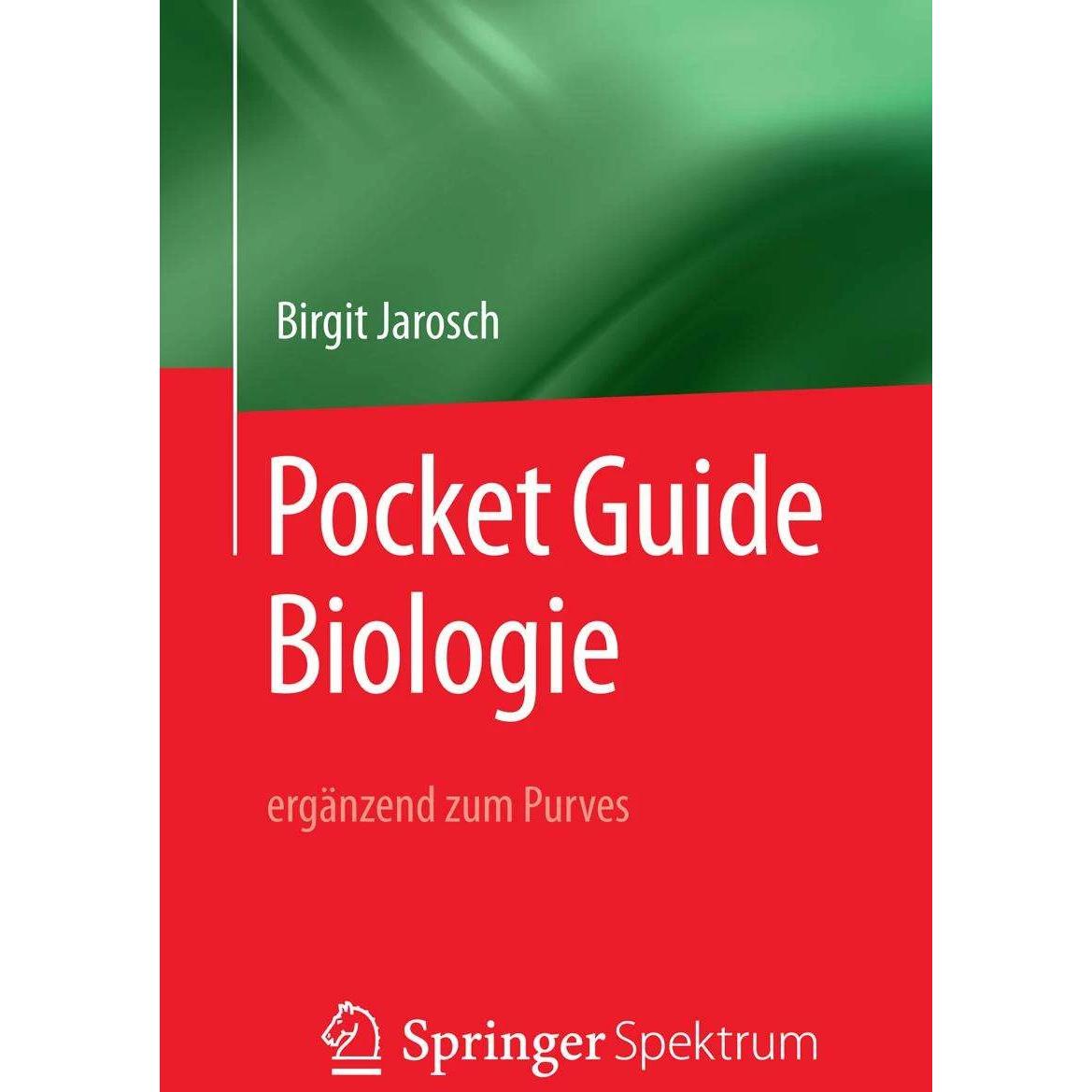 Pocket Guide Biologie - ergänzend zum Purves, Fachbücher von Birgit Jarosch, Martin Lay