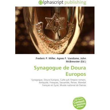 Synagogue de Doura Europos, Fachbücher von Frederic P. Miller, Agnes F. Vandome, John McBrewster