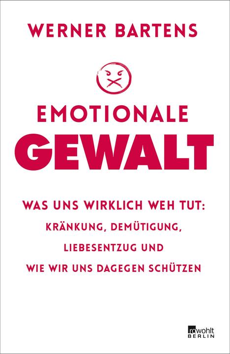 Emotionale Gewalt (German, Werner Bartens, 2018)