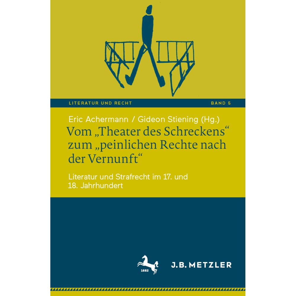 Vom Theater des Schreckens zum peinl, Fachbücher von Gideon Stiening, Eric Achermann