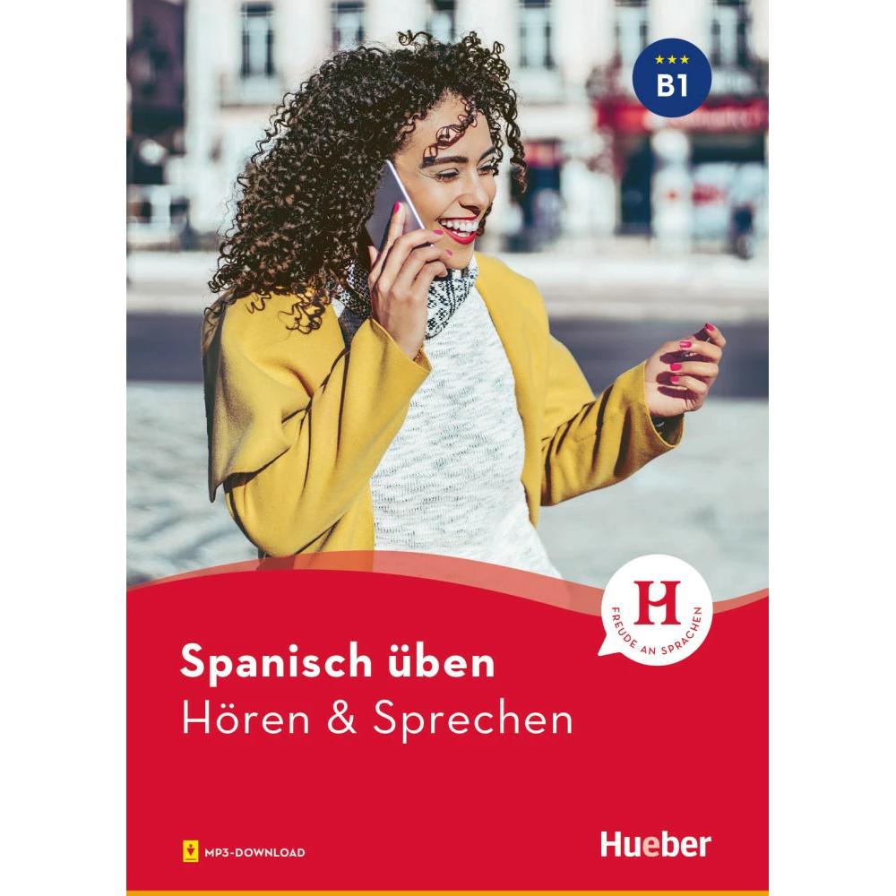 Spanisch üben B1 : hören und sprechen, Schulbücher von Collectif