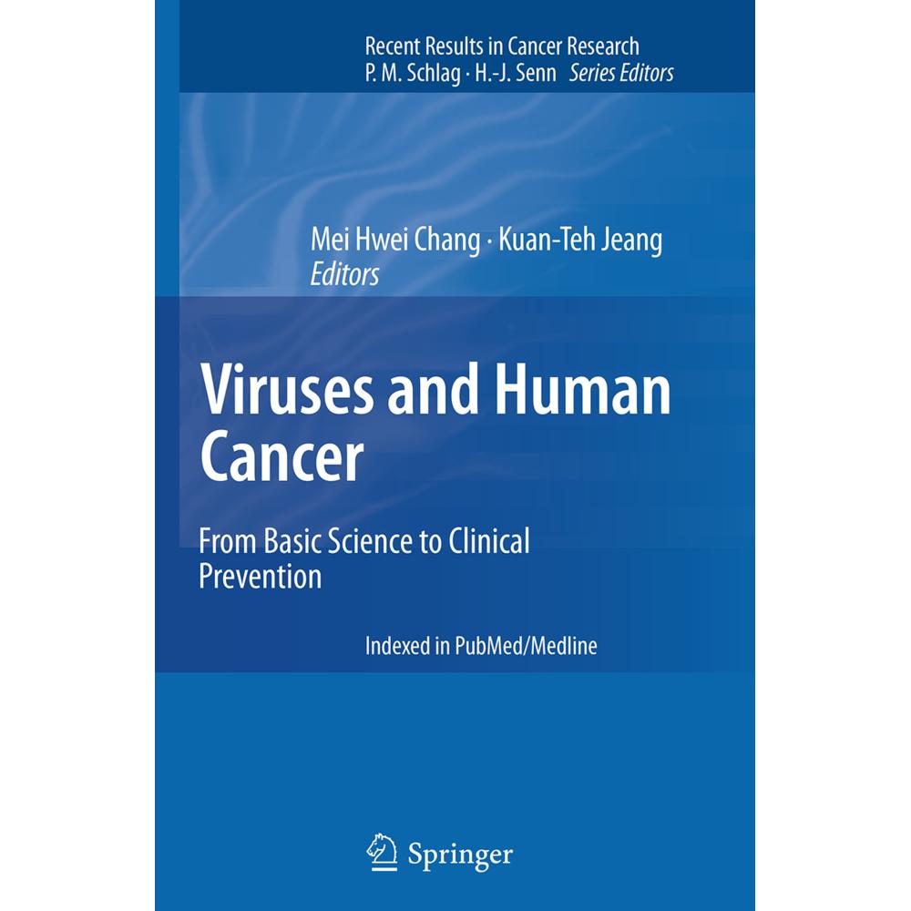 Viruses and Human Cancer, Fachbücher von Mei Hwei Chang, Kuan-Teh Jeang