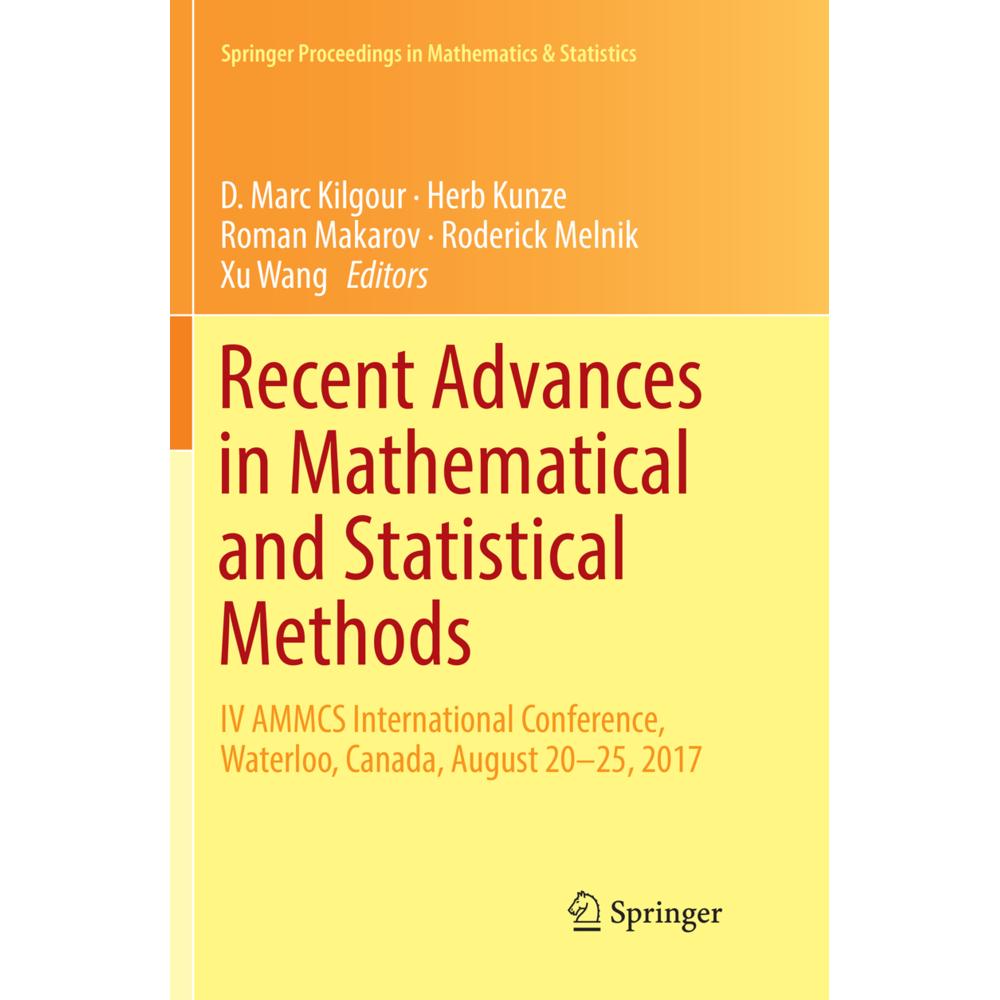 Recent Advances in Mathematical and Statistical Methods, Fachbücher von Xu Wang, D. Marc Kilgour, Roman Makarov, Roderic...
