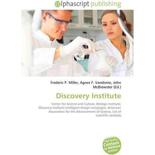 Discovery Institute, Fachbücher von Agnes F. Vandome, Frederic P. Miller, John McBrewster