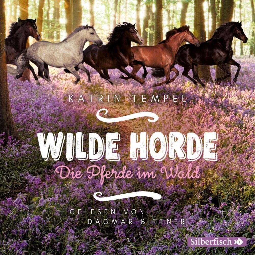 Die Pferde im Wald, Hörbücher von Katrin Tempel