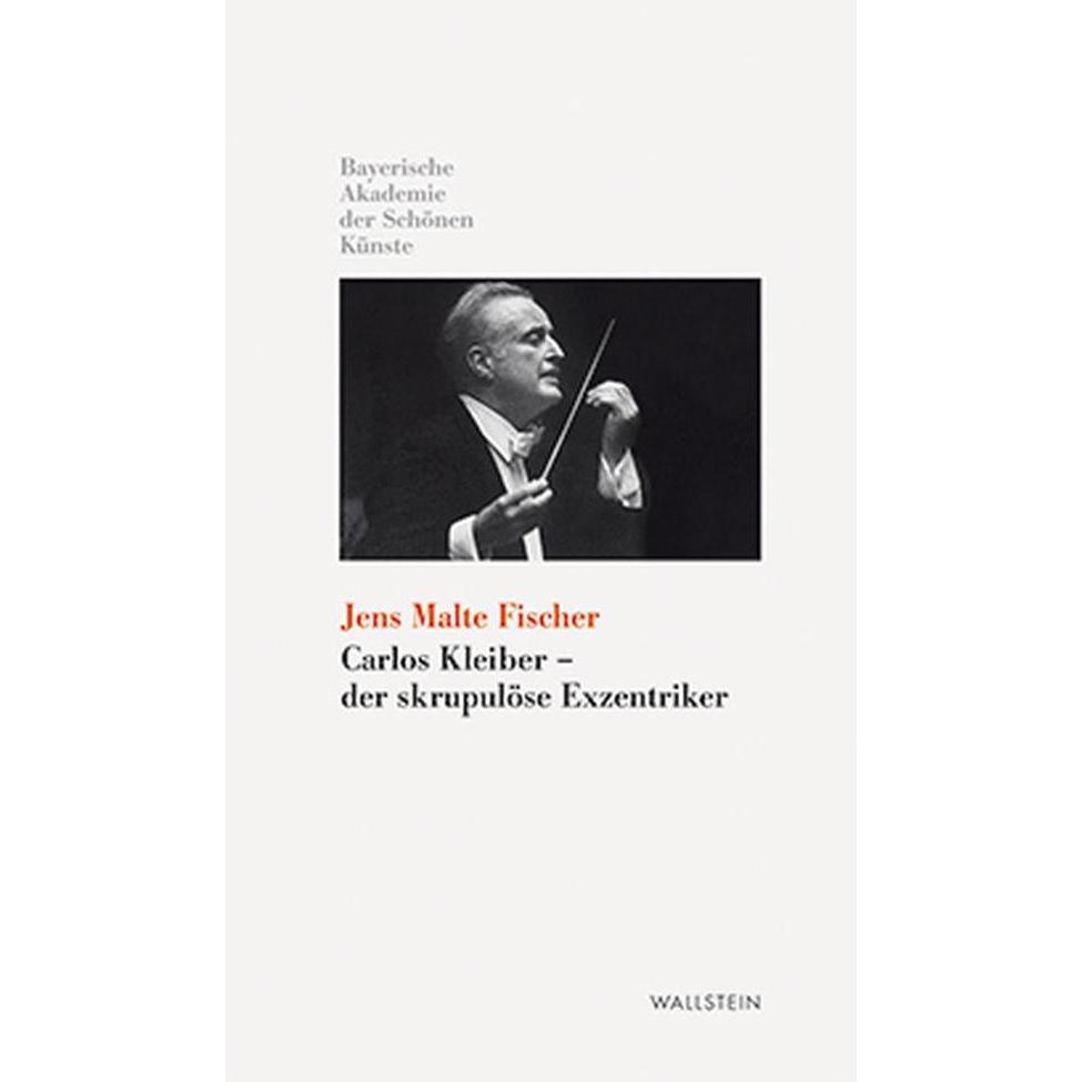 Thumbnail - Carlos Kleiber - der skrupulöse Exzentriker, Sachbücher von Jens Malte Fischer