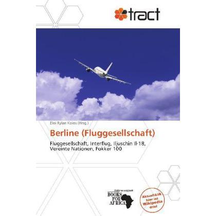 Berline (Fluggesellschaft), Ratgeber
