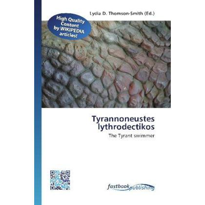 Tyrannoneustes lythrodectikos, Fachbücher von Lydia D. Thomson-Smith