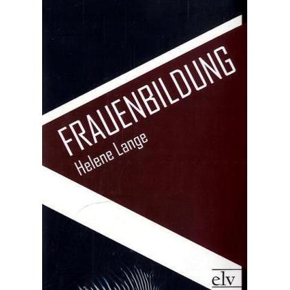 Frauenbildung, Fachbücher von Helene Lange