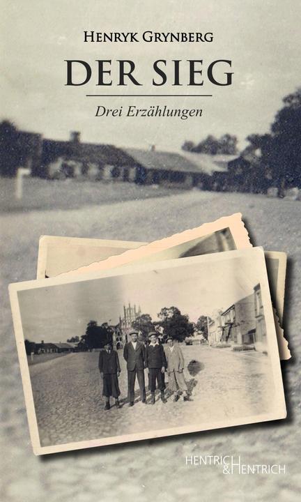 Produktbild Der Sieg (Deutsch, Henryk Grynberg, 2016)