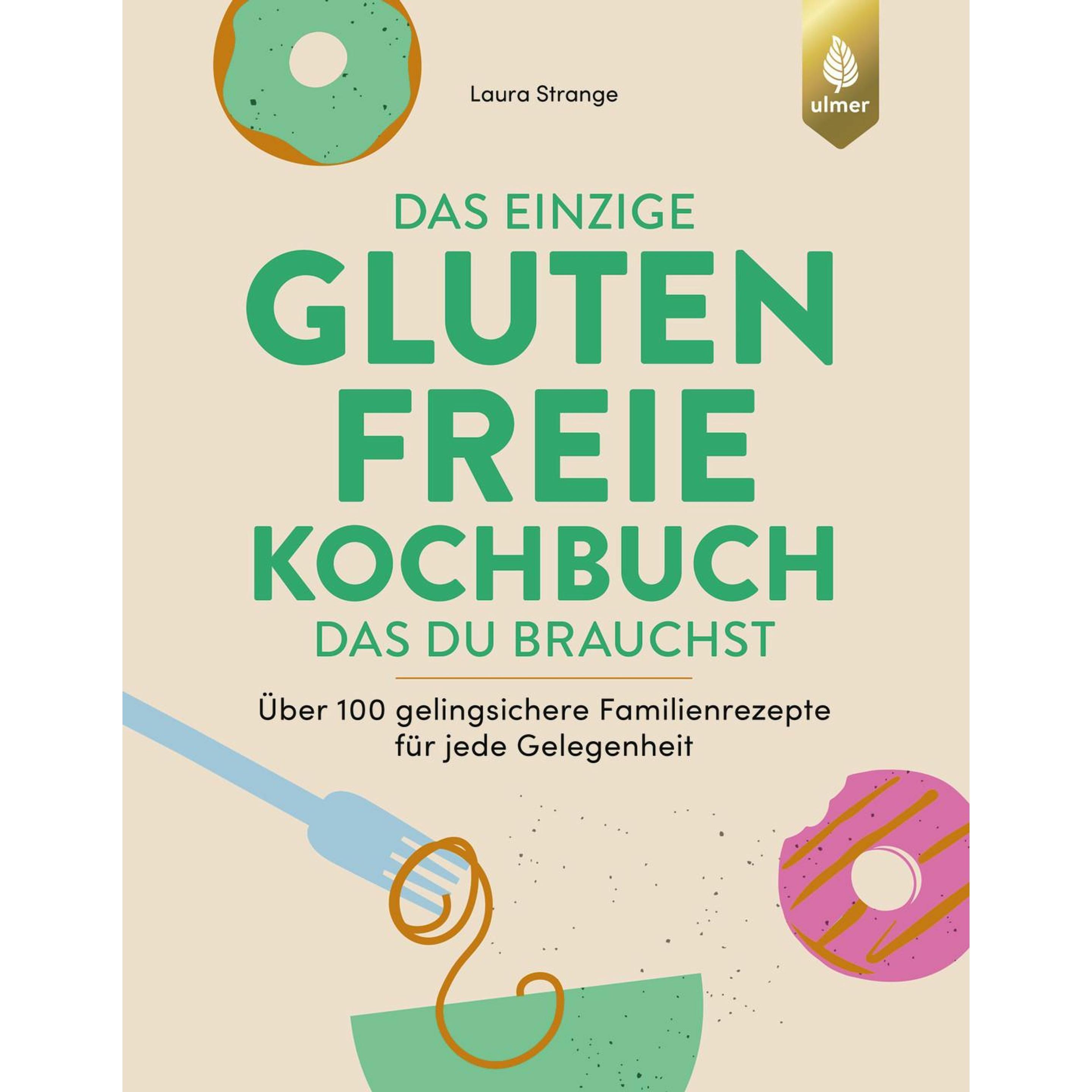 Strange:Das einzige glutenfreie Kochbuc, Ratgeber von Wiebke, Krabbe
