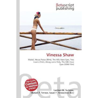 Vinessa Shaw, Fachbücher von Lambert M. Surhone, Miriam T. Timpledon, Susan F. Marseken