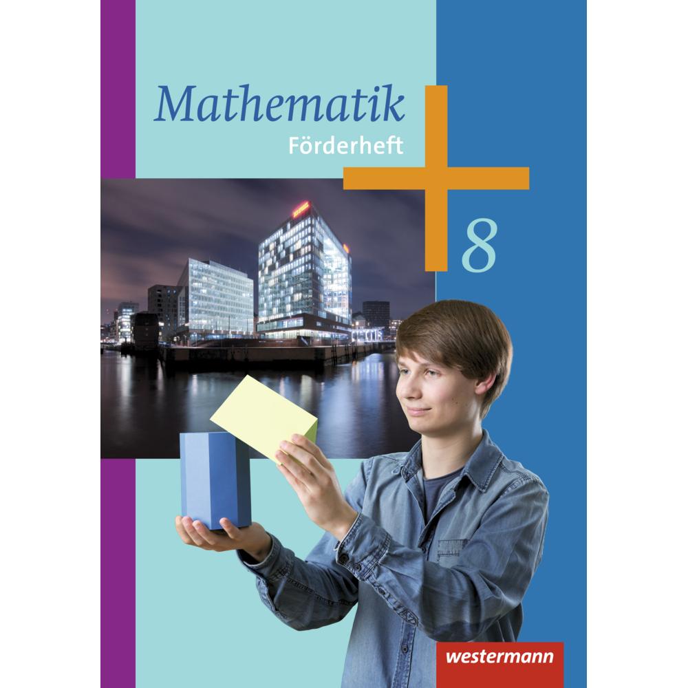 Mathematik 8. Förderheft, Schulbücher von Bernd Liebau, Jochen Herling, Uwe Scheele, Wilhelm Wilke