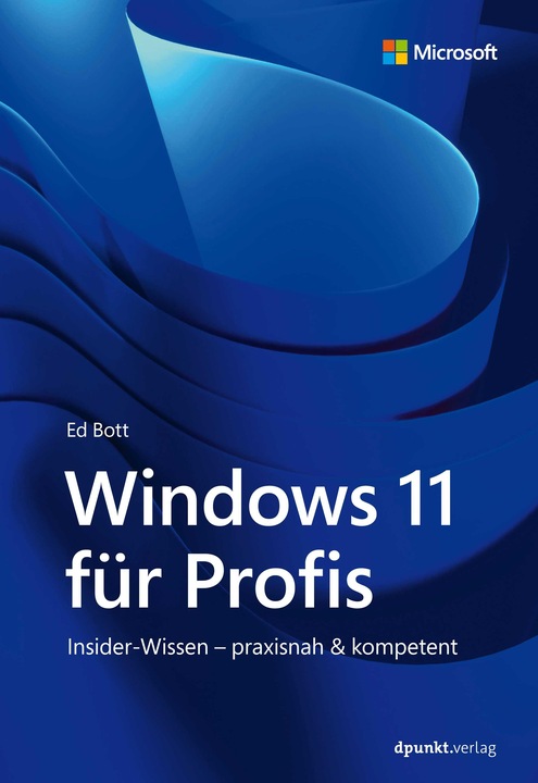 Produktbild Windows 11 für Profis (Deutsch, Ed Bott, Rainer G. Haselier, 2023)