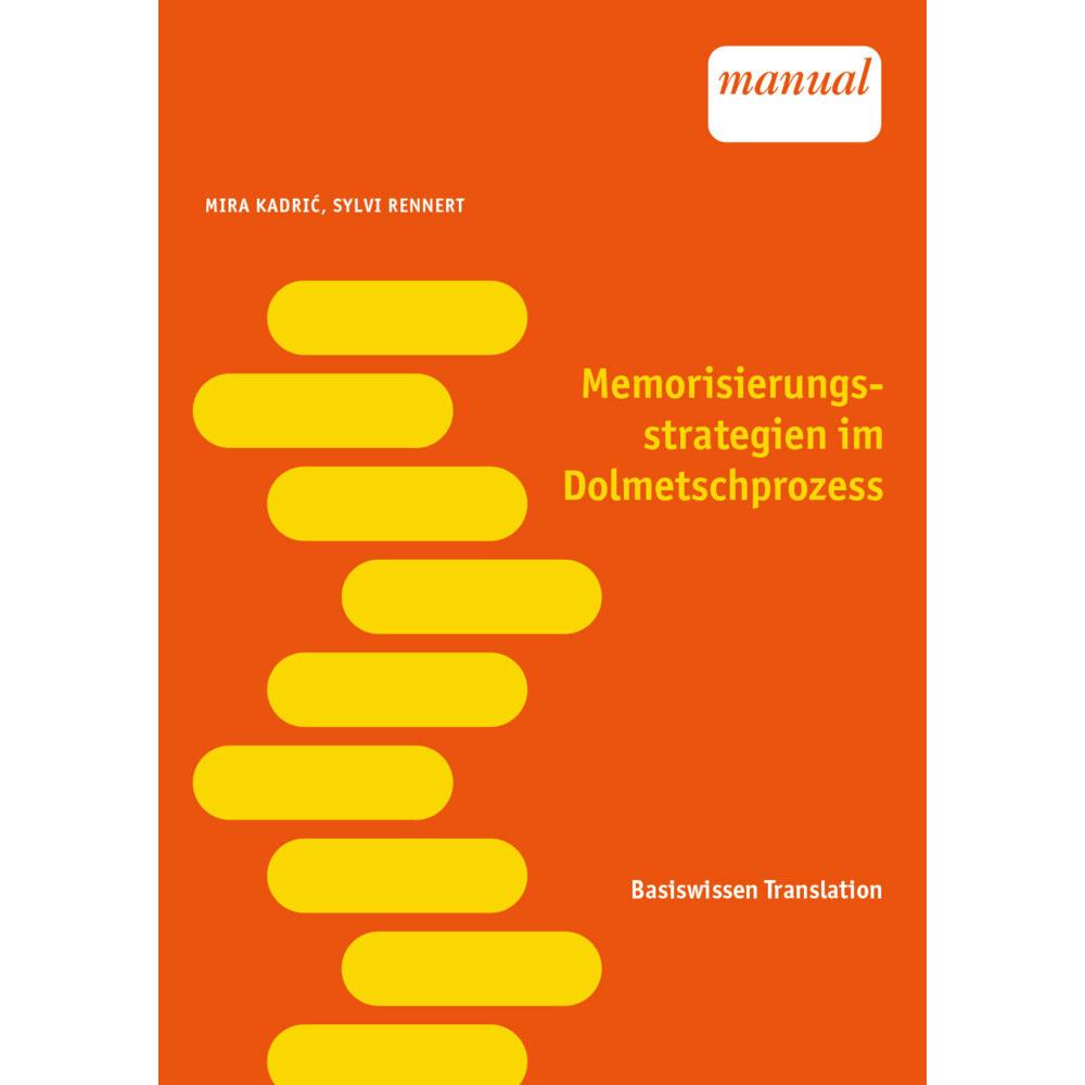 Kadric:Memorisierungsstrategien im Dolm, Sachbücher von Mira Kadric, Sylvi Rennert