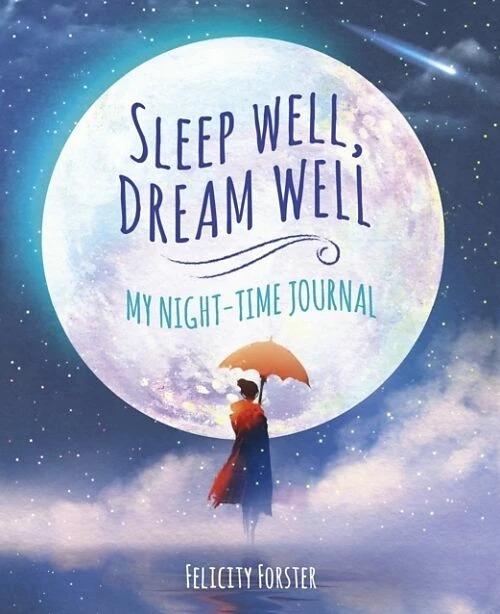 Produktbild Sleep Well, Dream Well (Englisch, Felicity Forster, 2020)
