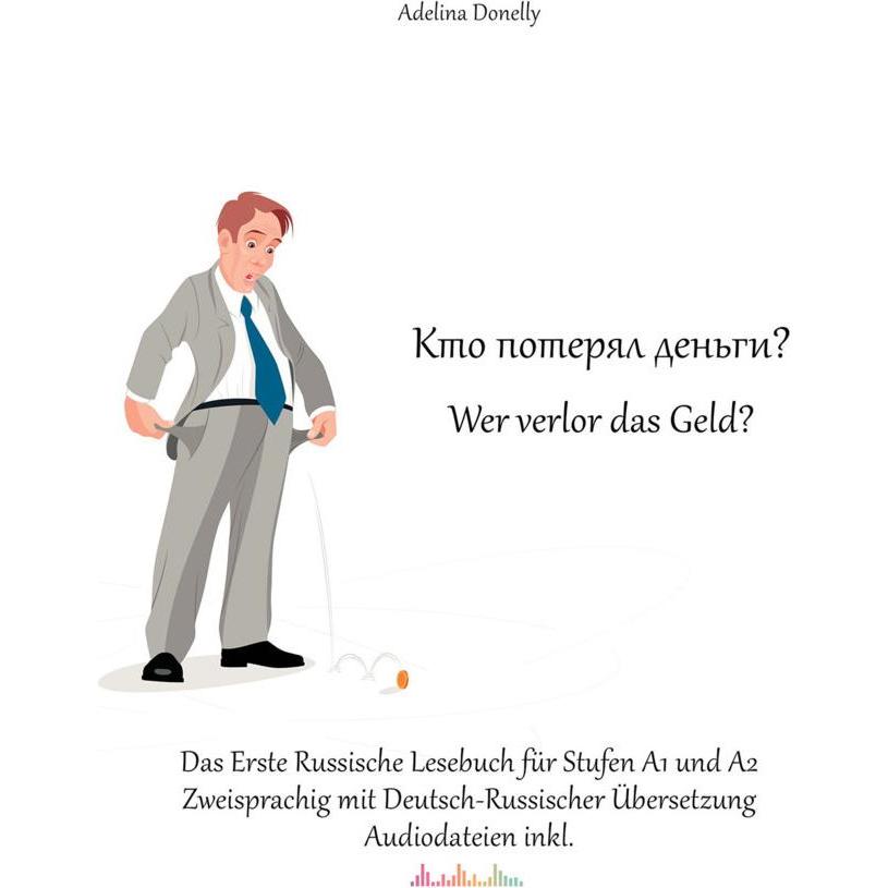 ? Wer verlor das Geld?, m. 14 Audio, Schulbücher von Audiolego