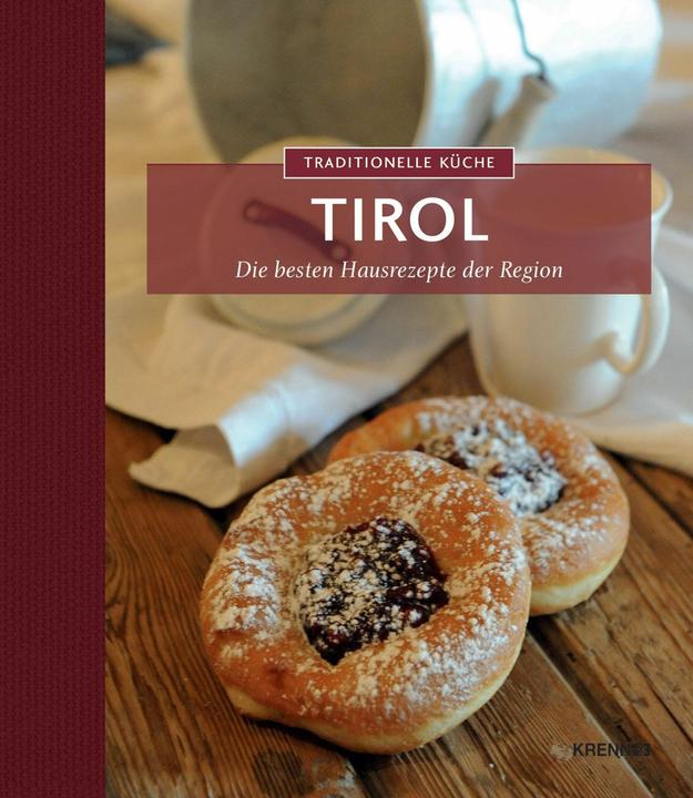 Produktbild Traditionelle Küche Tirol (Deutsch, Hubert Krenn, 2012)