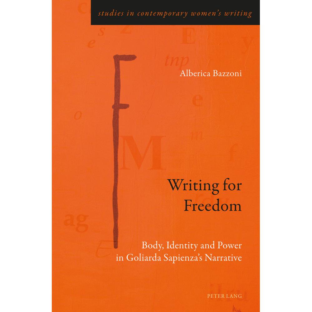 Writing for Freedom, Fachbücher von Alberica Bazzoni