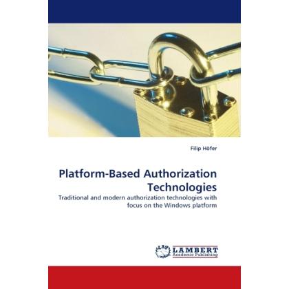 Platform-Based Authorization Technologies, Fachbücher