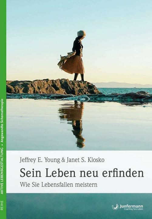 Sein Leben neu erfinden (German, Jeffrey E. Young, 2006)