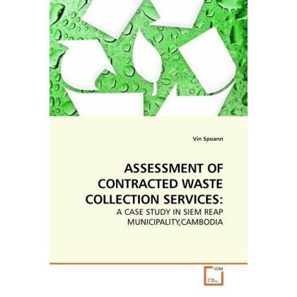 Assessment Of Contracted Waste Collection Services:, Fachbücher