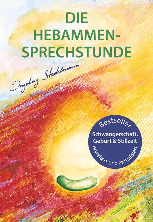 Actual product image Die Hebammen-Sprechstunde (German, Ingeborg Stadelmann, 2018)