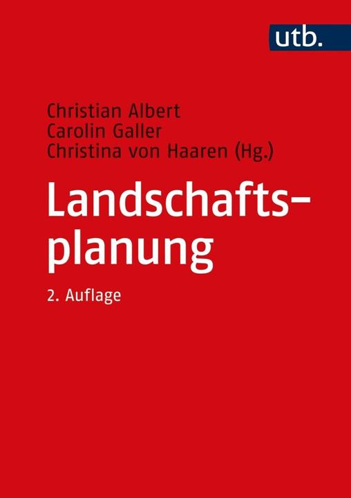 Produktbild Landschaftsplanung (Deutsch, Carolin Galler, Christian Albert, Christina von Haaren, 2022)