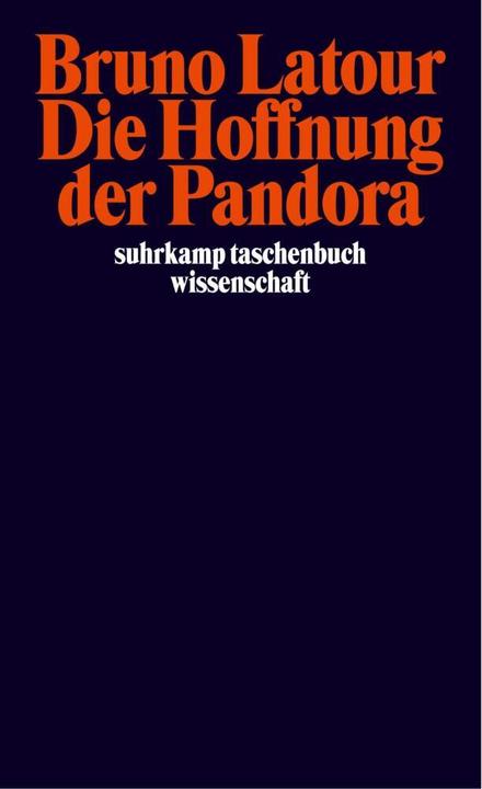 Produktbild Die Hoffnung der Pandora (Deutsch, Bruno Latour, 2002)