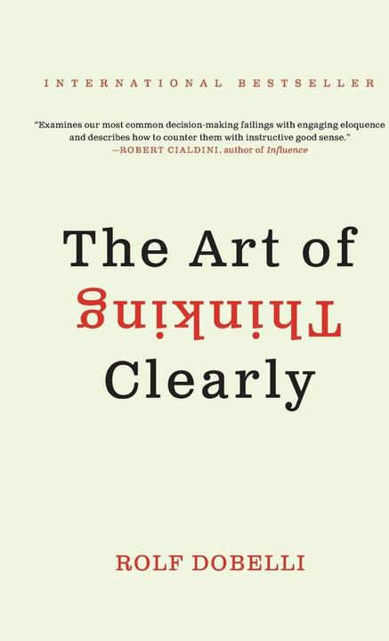 Actual product image The Art of Thinking Clearly (English, Rolf Dobelli, 2014)
