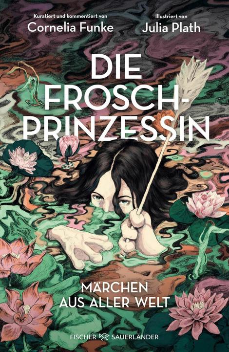 Actual product image Die Froschprinzessin. Märchen aus aller Welt (German, Cornelia Funke, Julia Plath, Tobias Schnettler, 2024)