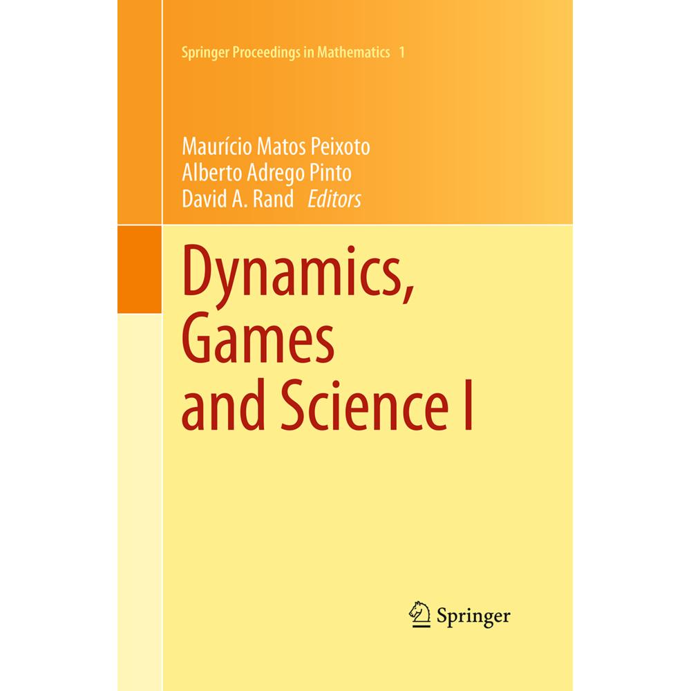 Dynamics, Games and Science I, Fachbücher von Alberto Adrego Pinto, David A. Rand, Mauricio Matos Peixoto