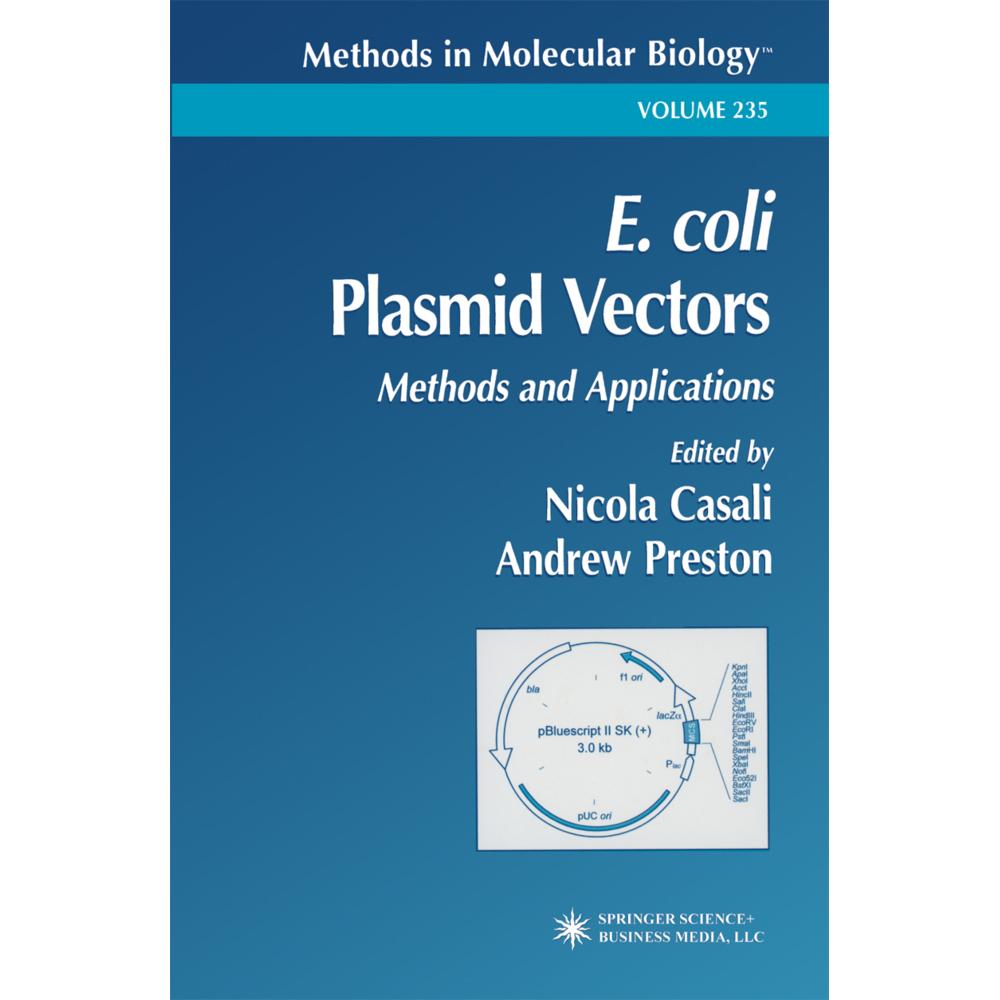 E. coli Plasmid Vectors, Fachbücher von Andrew Preston, Nicola Casali