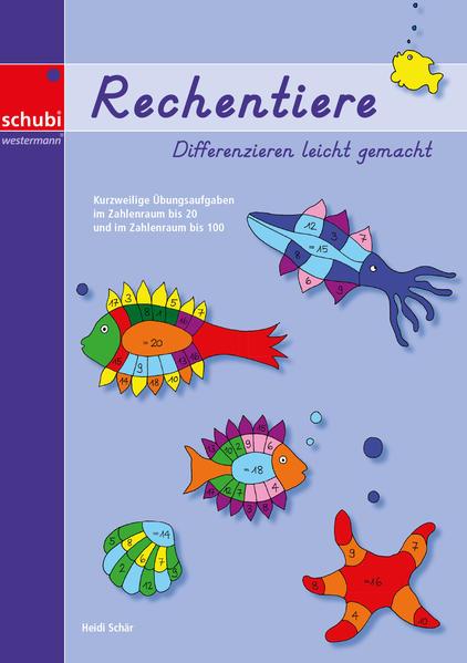 Produktbild Rechentiere 1./2. Schuljahr. Differenzieren leicht gemacht (Deutsch, Heidi Schär, 2020)