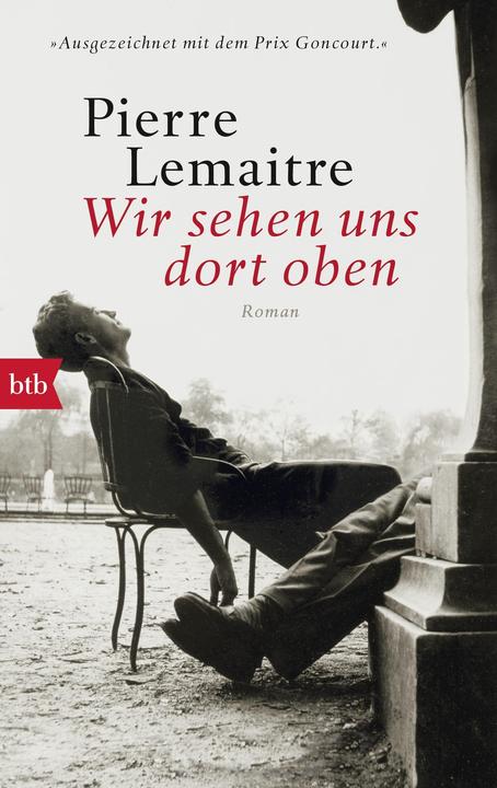 Produktbild Wir sehen uns dort oben (Deutsch, Pierre Lemaitre, 2017)