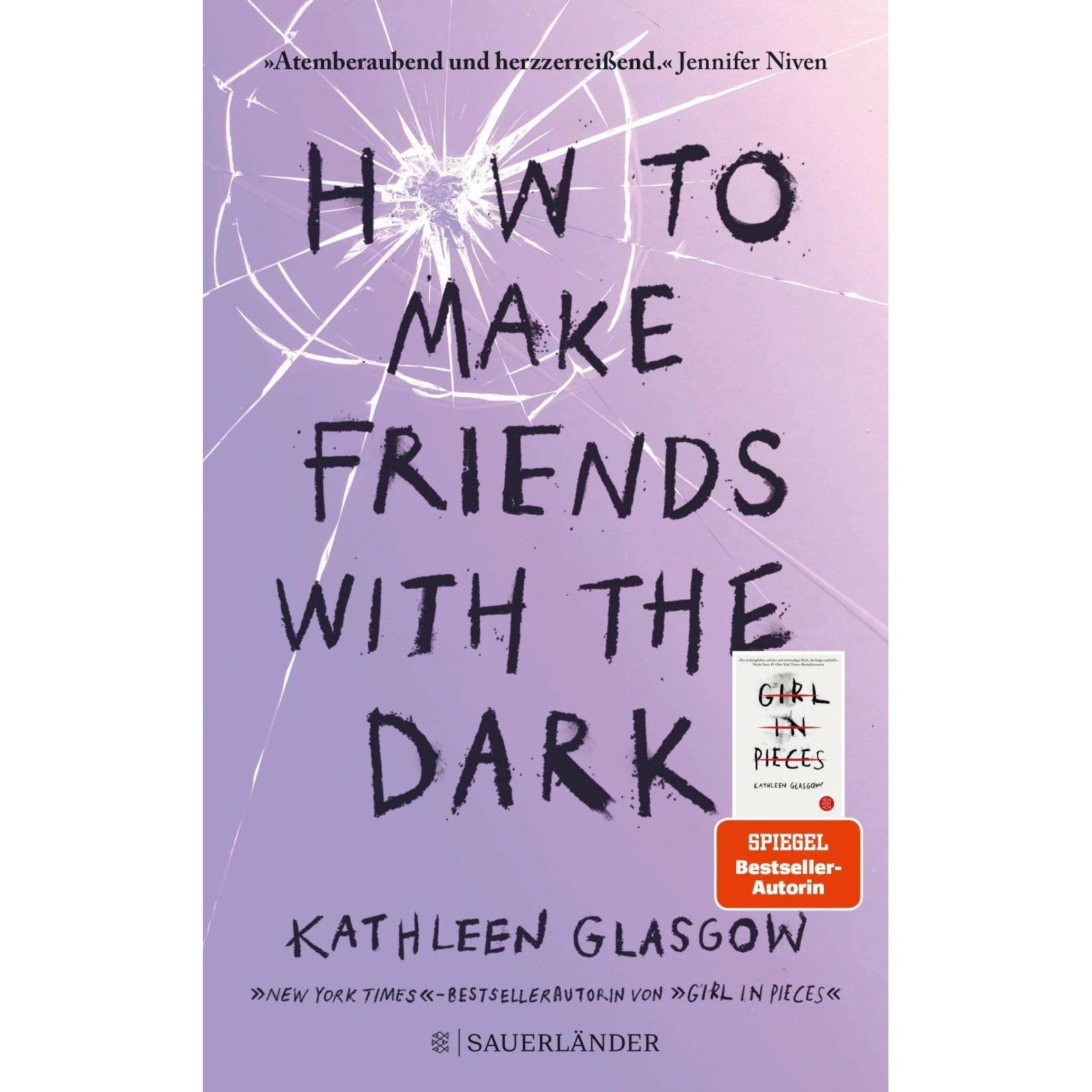 How to Make Friends with the Dark, Kinderbücher von Kathleen Glasgow