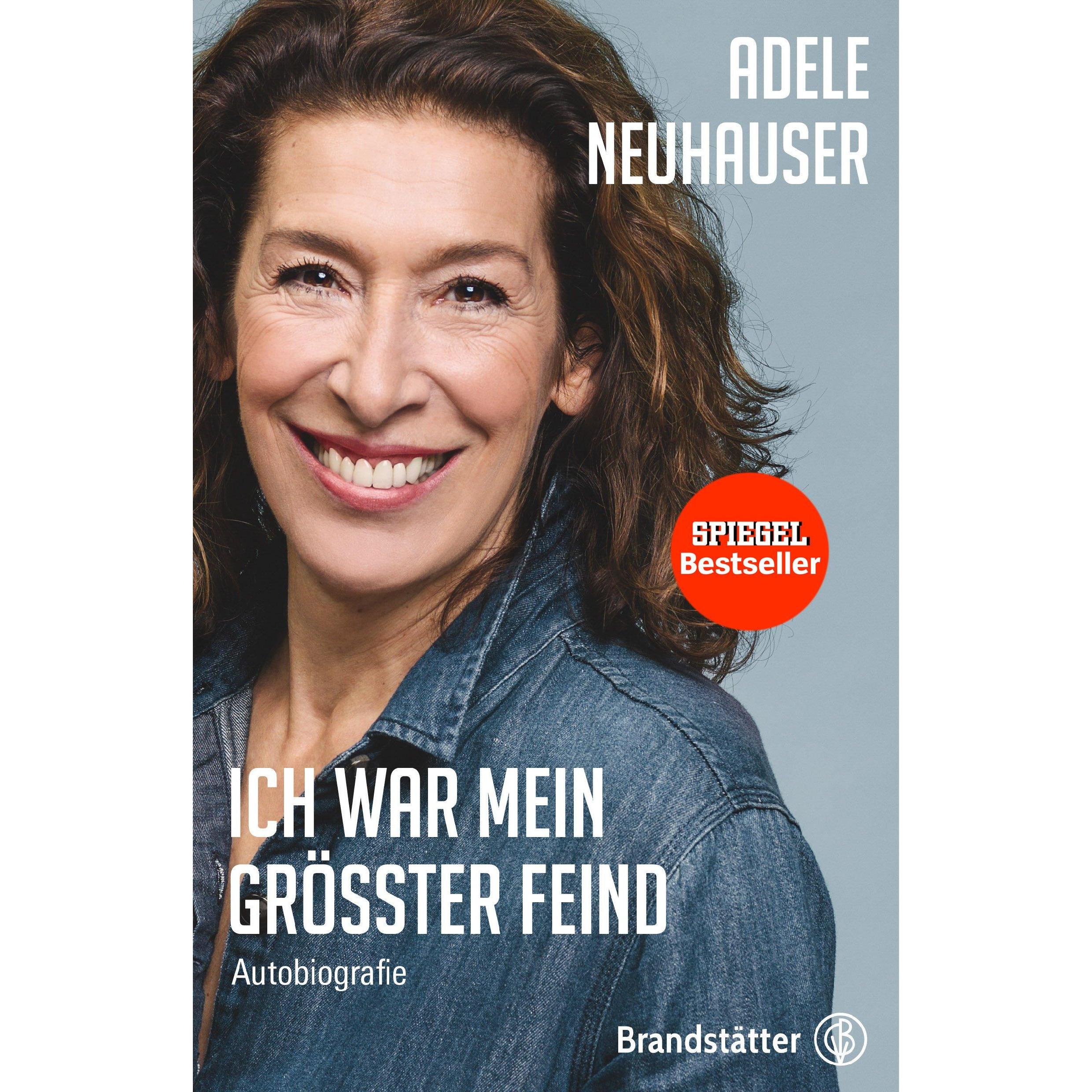 Ich war mein grösster Feind, Fachbücher von Adele Neuhauser
