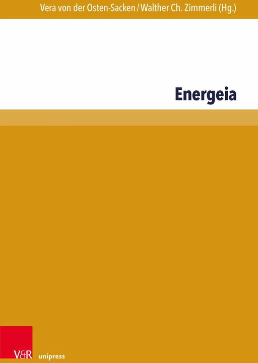 Produktbild Energeia (Deutsch, Andreas Arndt, Vera von der Osten-Sacken, Walther Ch. Zimmerli, Wolfgang Huber, 2023)