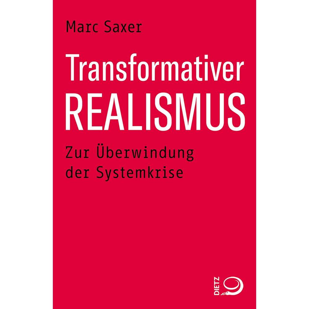 Transformativer Realismus, Sachbücher von Marc Saxer