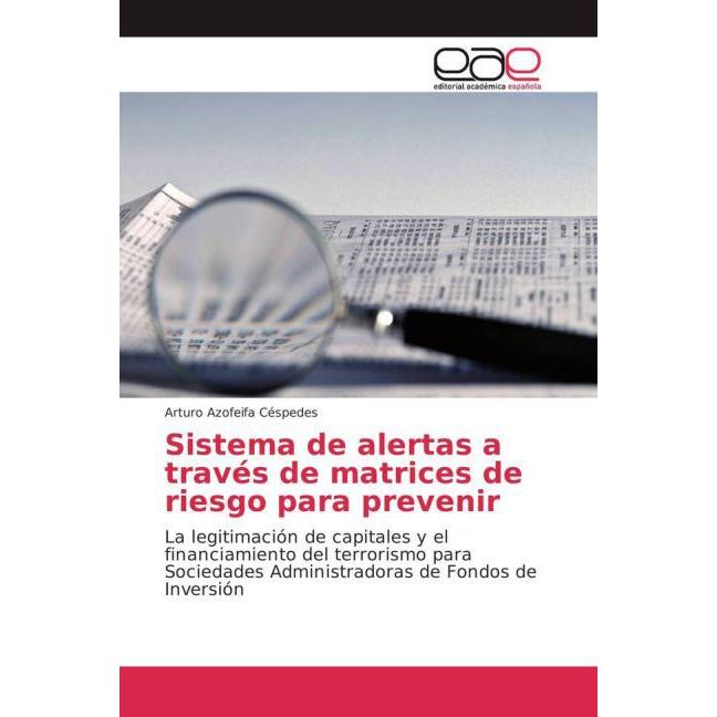Sistema de alertas a través de matrices de riesgo para prevenir, Ratgeber