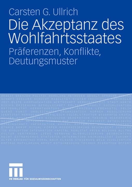 Produktbild Die Akzeptanz des Wohlfahrtsstaates (Deutsch, Carsten Ullrich, 2008)