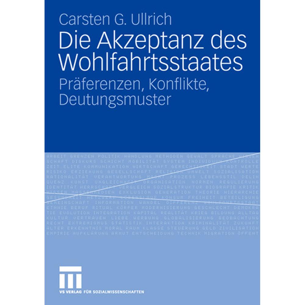 Die Akzeptanz des Wohlfahrtsstaates, Fachbücher von Carsten Ullrich
