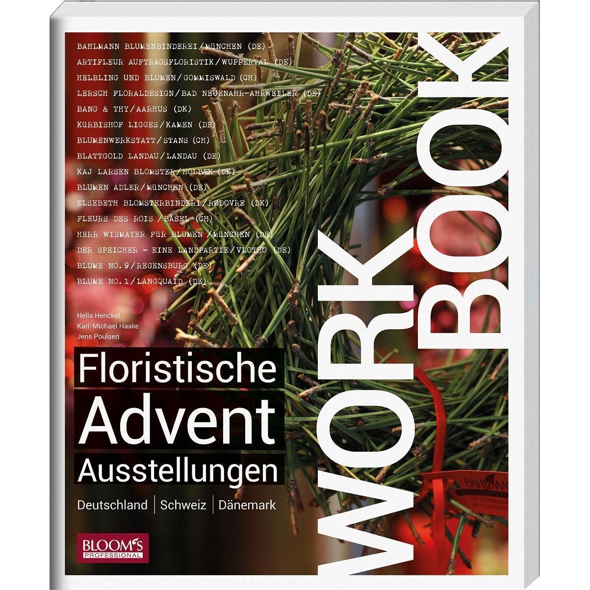 Workbook - Floristische Advents-Ausstellungen, Sachbücher von Hella Henckel, Karl-Michael Haake, Jens Poulsen