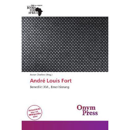 André Louis Fort, Sachbücher