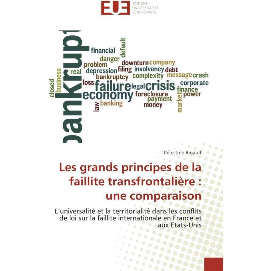 Les grands principes de la faillite transfrontalière : une comparaison, Fachbücher