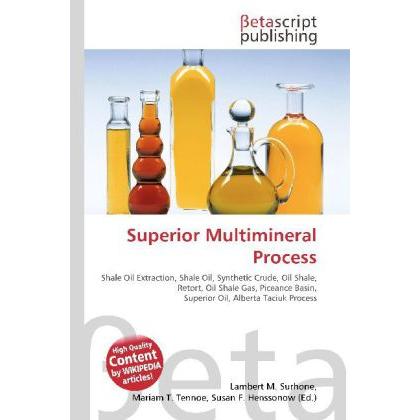 Thumbnail - Superior Multimineral Process, Fachbücher von Lambert M. Surhone, Miriam T. Timpledon, Susan F. Marseken
