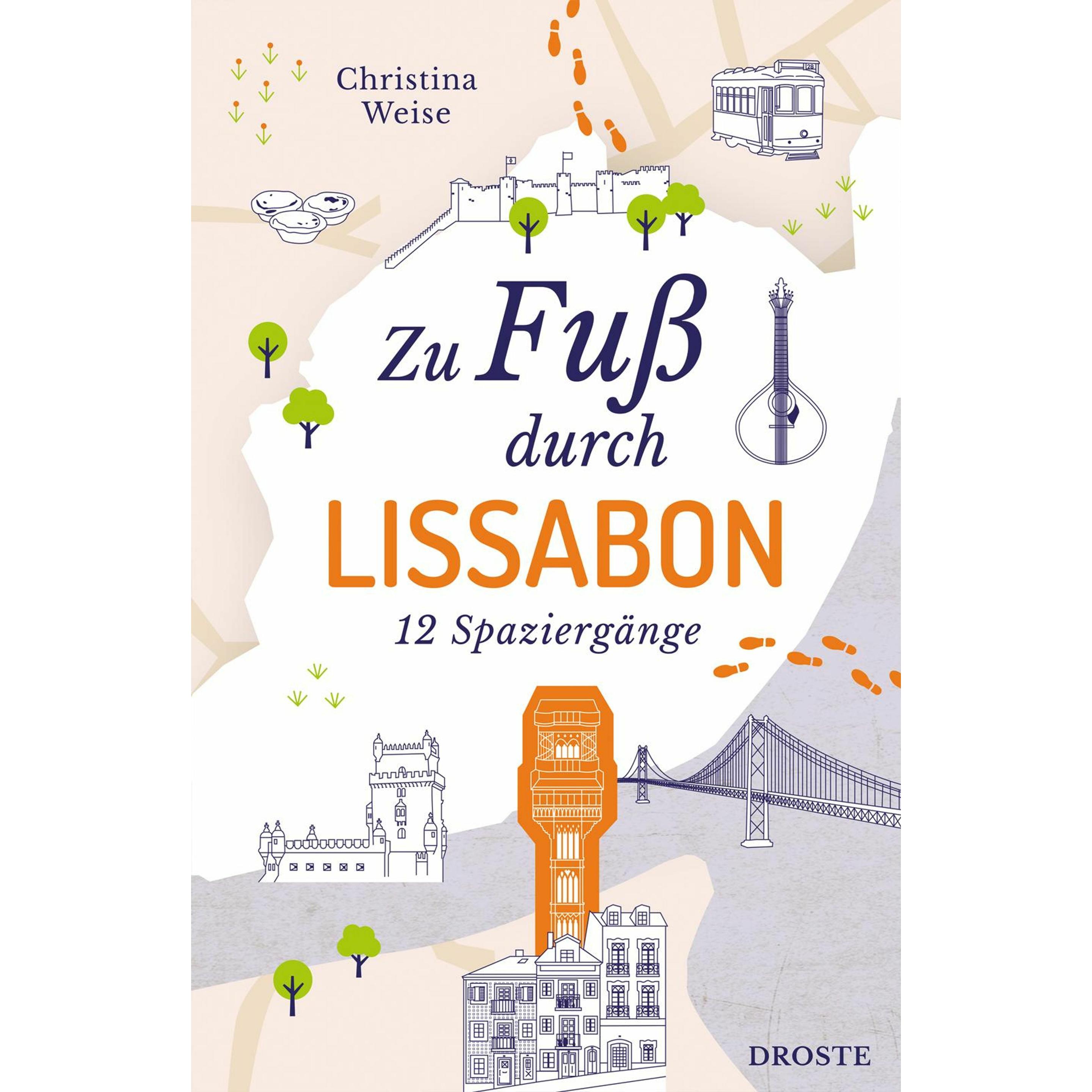 Zu Fuss durch Lissabon, Ratgeber von Christina Weise