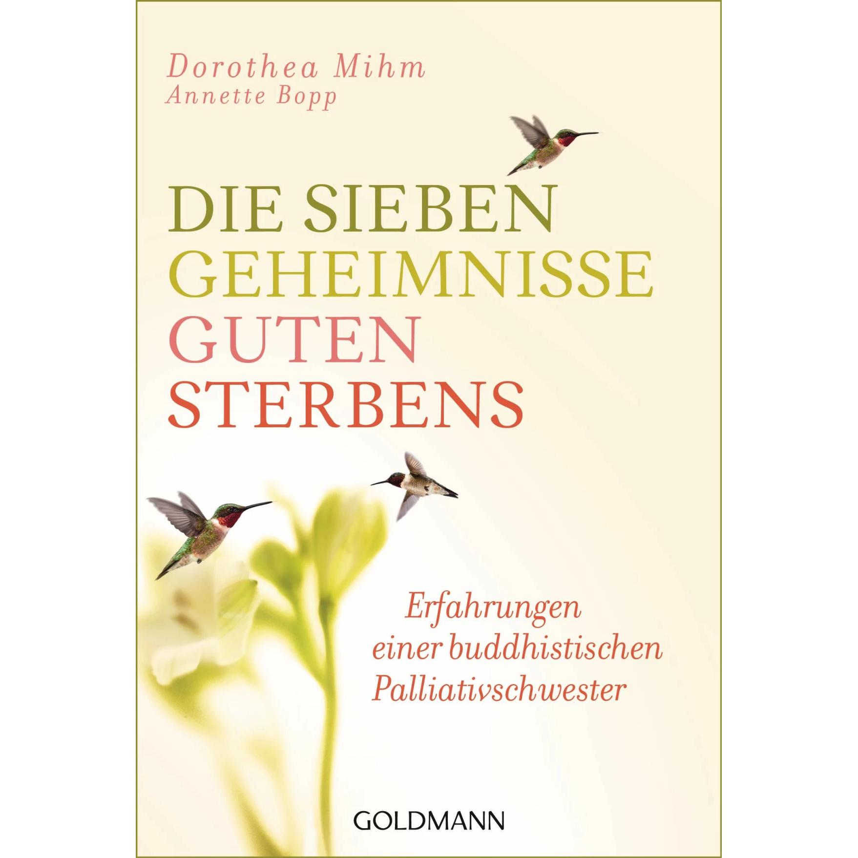 Die sieben Geheimnisse guten Sterbens, Fachbücher von Annette Bopp
