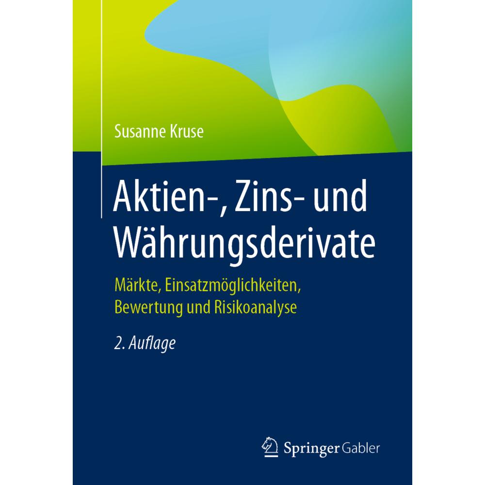 Aktien-, Zins- und Währungsderivate., Fachbücher von Susanne Kruse